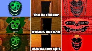 DOORS The Backdoor VS DOORS But Bad VS DOORS But Epic | ALL JUMPSCARES | Roblox