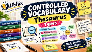 Controlled Vocabulary | Thesaurus: Types & Concepts #libraryscience #ssblibrarian News
