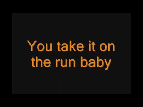 REO Speedwagon Take It On The Run lyrics