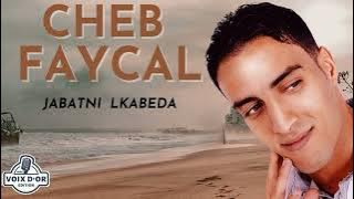 Cheb Faycal - Jabatni lkadeba