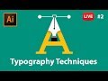 Typography with Adobe Illustrator CC - LIVE stream #2