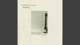 Watch American Steel Wake Up Alone video