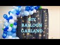DIY BALLOON GARLAND | Birthday Party Decoration Ideas on BUDGET | How To | Tutorial