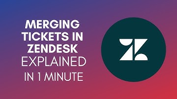 How To Merge Tickets In Zendesk? (2024)