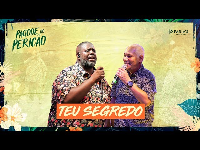 Péricles - Teu Segredo Feat. Chrigor (Pagode do Pericão) [VIDEO OFICIAL] class=