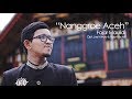 Clip  fajar maulidi nanggroe aceh full version