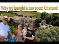 Why we bought a 120 room chateau ! Meet the owners x chateau lagorce