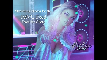 Streaming Photos for the IMVU Feed from the Client