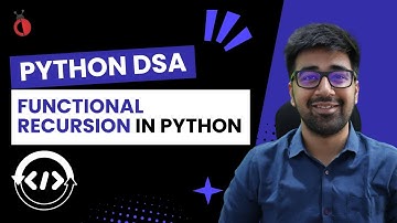 DSA Python Course 2025 - What is Functional Recursion? - Part 14 [Hindi] | Code & Debug