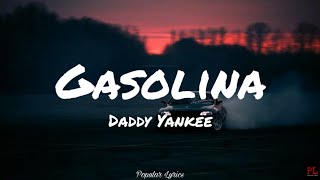 Gasolina - Daddy Yankee (Lyrics) chords