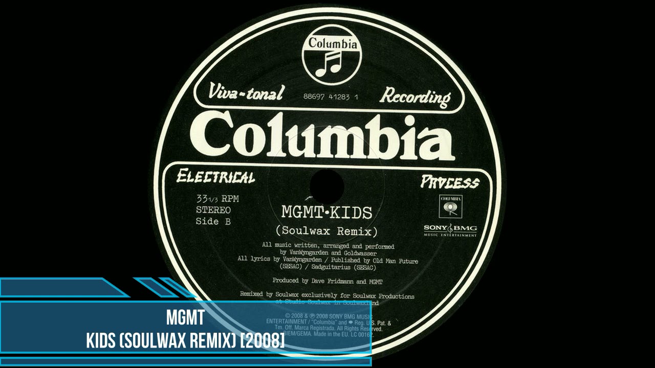 洋楽 12\" MGMT KIDS SOULWAX REMIX Kids (Soulwax Remix) - MGMT: Song Lyrics, Music Videos & Concerts