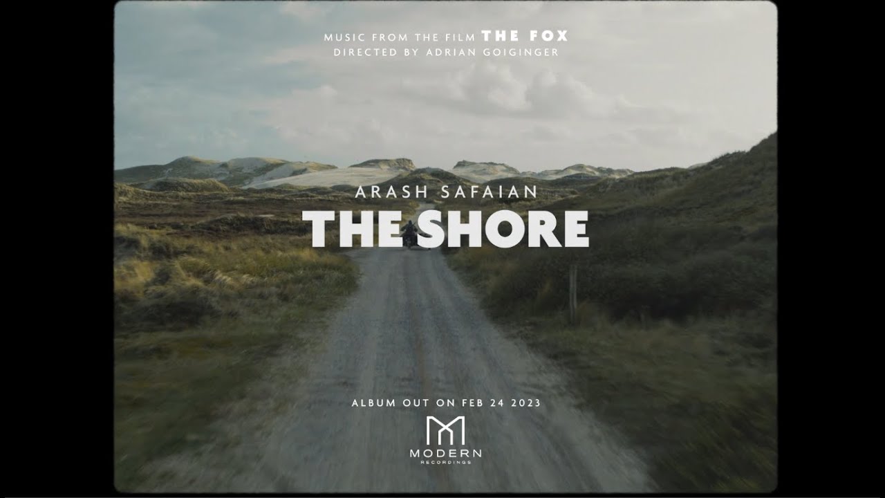 The Shore  - Music from the Film "The Fox"