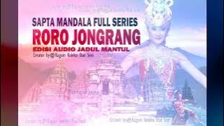 Roro Jonggrang - Ketoprak Sapta Mandala Full