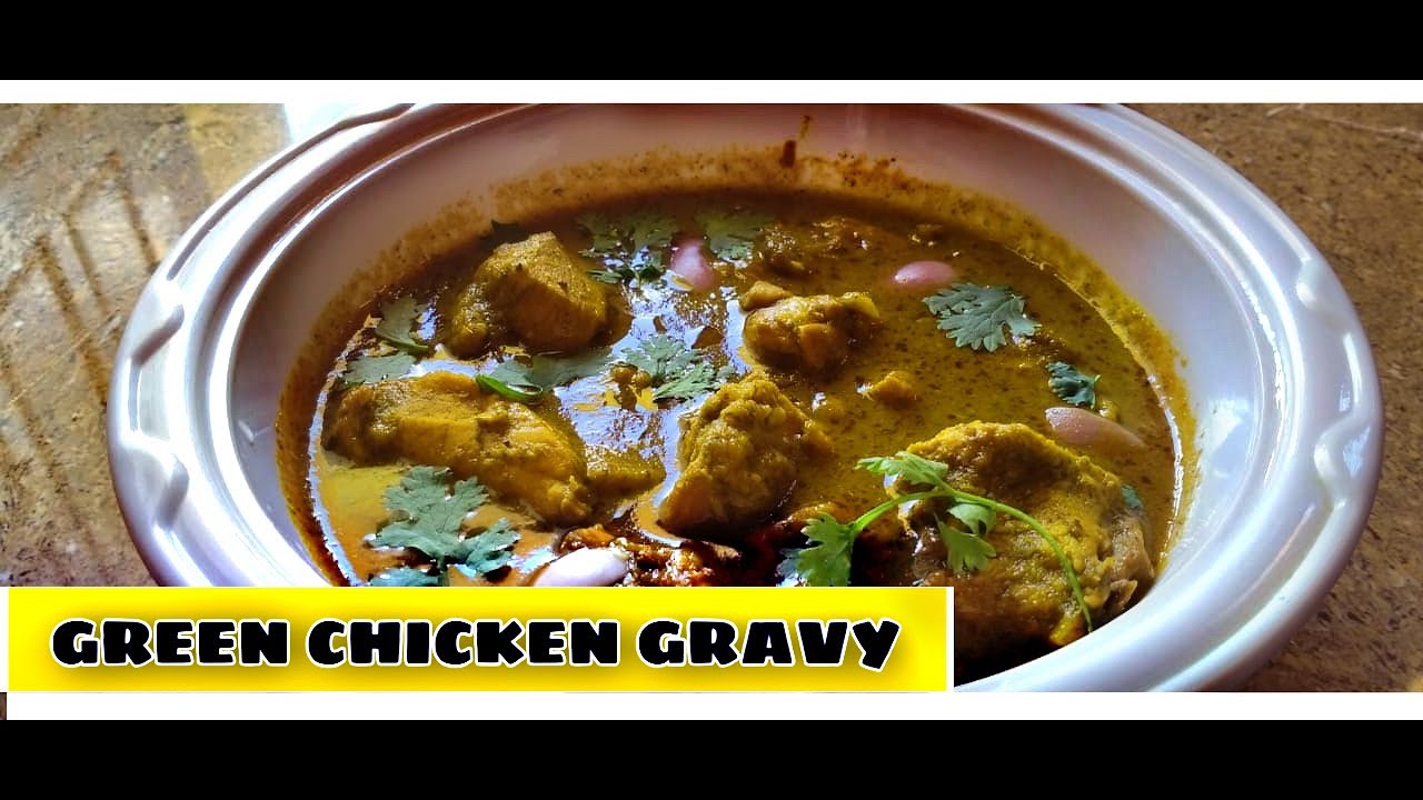 How to make prepare Green chilli chicken gravy (South Indian style
