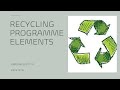 Recycling Programme Elements | Waste Management | SVCE Bengaluru