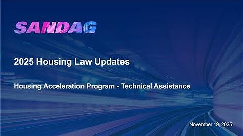 SANDAG HAP Regional Training: 2025 Housing Laws Update–November 2025