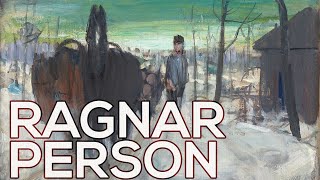 Ragnar Person: A collection of 72 works (HD)