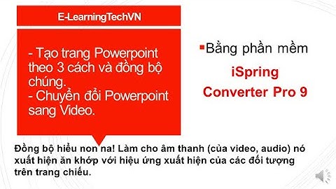 💥 Đồng bộ Âm thanh, Video và chuyển đổi Powerpoint sang Video mp4 (0905351899)