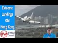 Unique Landings 👨‍✈️Old Hong Kong 🛬Part 1