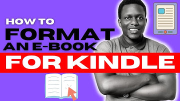 Step By Step Kindle Formatting Tutorial |  How To Format An Ebook For Kindle Publishing In Ms Word