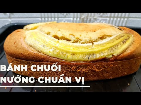 Làm bánh chuối nướng như thế nào vừa dễ vừa ngon 