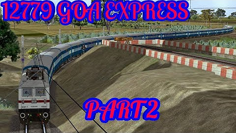 12779 GOA EXPRESS  PART 2 #KHANDESH || MSTS || || OPEN RAILS ||