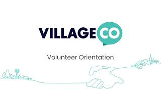 2026 VillageCo Volunteer Orientation