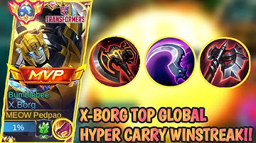 X-BORG HYPER CARRY WINSTREAK‼️| BEST BUILD X-BORG 2023 | BUILD X-BORG TERSAKIT 2023