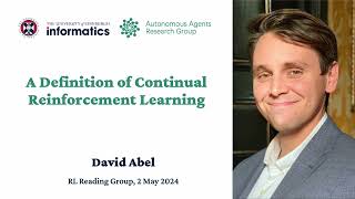 David Abel - A Definition of Continual Reinforcement Learning