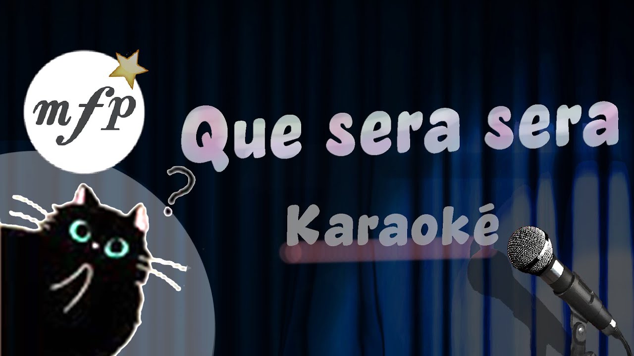 Que sera, sera, 🎤karaoké (anglais) amusant, pour une chanson oscarisée à ne pas oublier! 