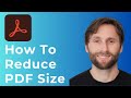 Reduce PDF Size in Adobe Acrobat 📄