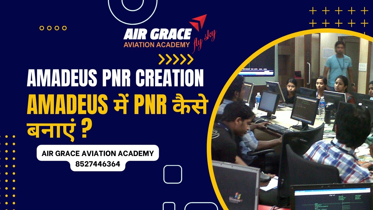 Amadeus GDS Advance Course: All-in-One Learning Guide Air Grace