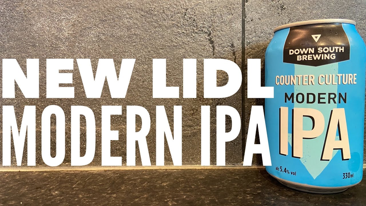 Lidl Down South Brewing Counter Culture Modern IPA | Lidl Craft Beer Review