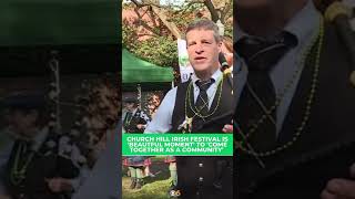 Church Hill Irish Festival offers 'beautiful moment' to 'come together as a community'