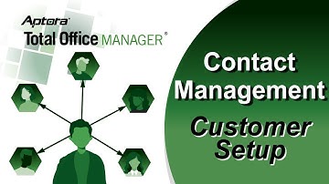 How to Set Up New Customers in Total Office Manager