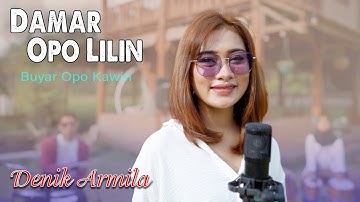 DAMAR OPO LILIN ~ Denik Armila   |   Official Music Video