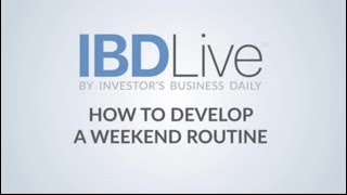 How To Develop A Weekend Routine