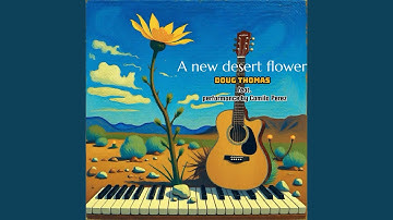 A New Desert Flower (feat. Camilo Perez)