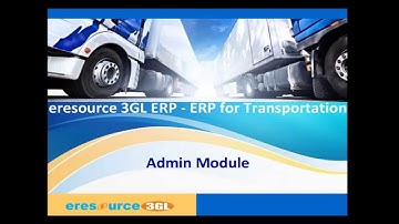 eresource 3GL ERP | ERP For Transportation Industry | Admin Module