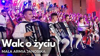 Video thumbnail of ""Walc o życiu" - MAŁA ARMIA JANOSIKA LIVE (25 lecie ARiMR 29.09.2019r.)"