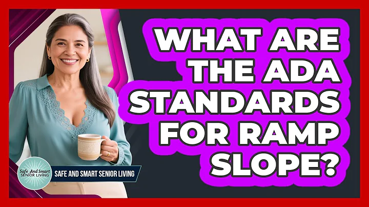 What Are The ADA Standards For Ramp Slope?