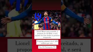 NOVELA  SEGUNDO TV DA ESPANHA MESSI SERA JOGADOR DO AL HILAL soccer  football MESSI