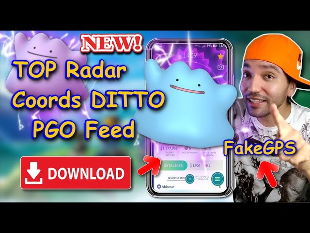 Download TOP RADAR COORDENADAS Direta de DITTO Hack FakeGps Para POKEMON GO  100% iv SHINY 
