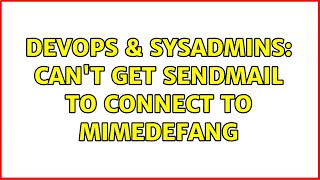 Celebrity DevOps & SysAdmins: Can't get Sendmail to connect to MIMEDefang Profile