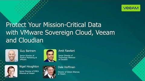 VMware, Veeam and Cloudian Vision Series on Sovereign Cloud