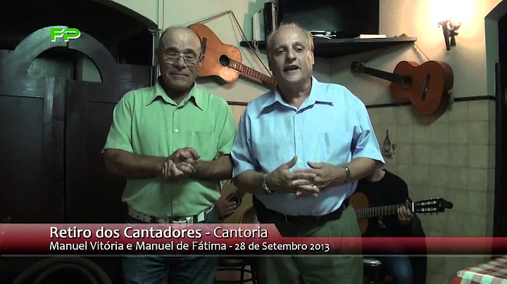Retiro dos Cantadores -  Cantoria -  Manuel Vitria...