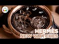 Hermès Horloger Introduces its New Timepieces of 2020