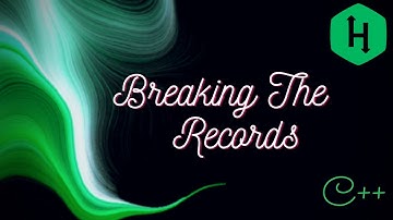 Breaking the Records  HackerRank Solution
