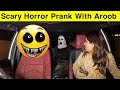 Ducky Bhai Scary Horror Prank With Aroob