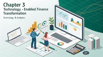 Chapter 3 – Technology-Enabled Finance Transformation | Technology & Analytics | CMA USA | Section F